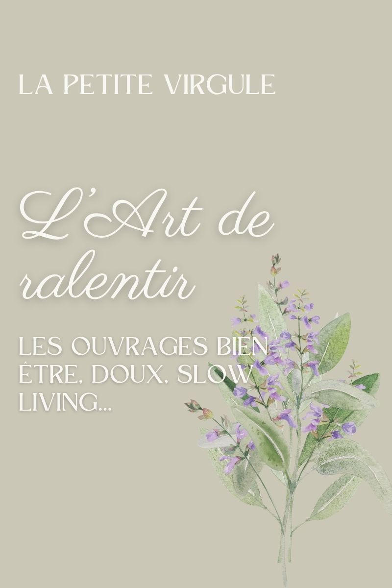 L'art de ralentir