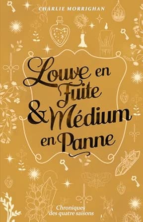Louve en fuite & Médium en panne : Cosy Fantasy