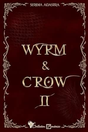 Wyrm & Crow - T2