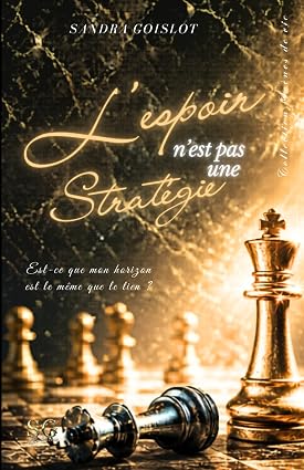 L'espoir n'est pas une stratégie