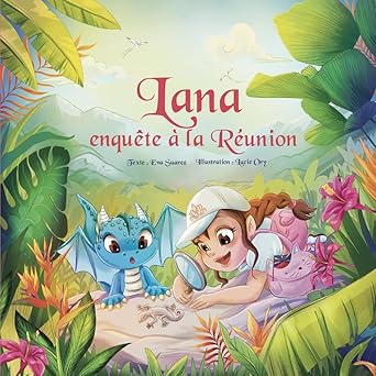 Lana enquête à la Réunion