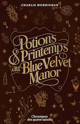 Potions & Printemps au Blue Velvet Manor : Cosy fantasy