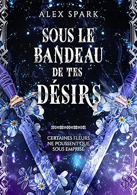 Sous le bandeau de tes désirs (Romance MxM)
