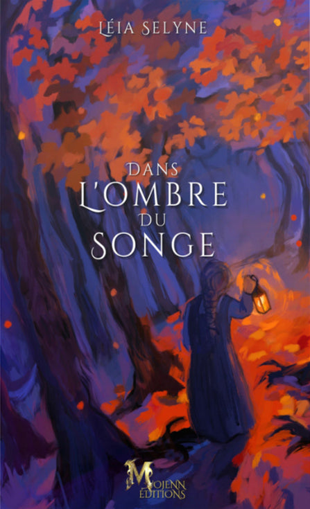 Dans l'ombre du songe